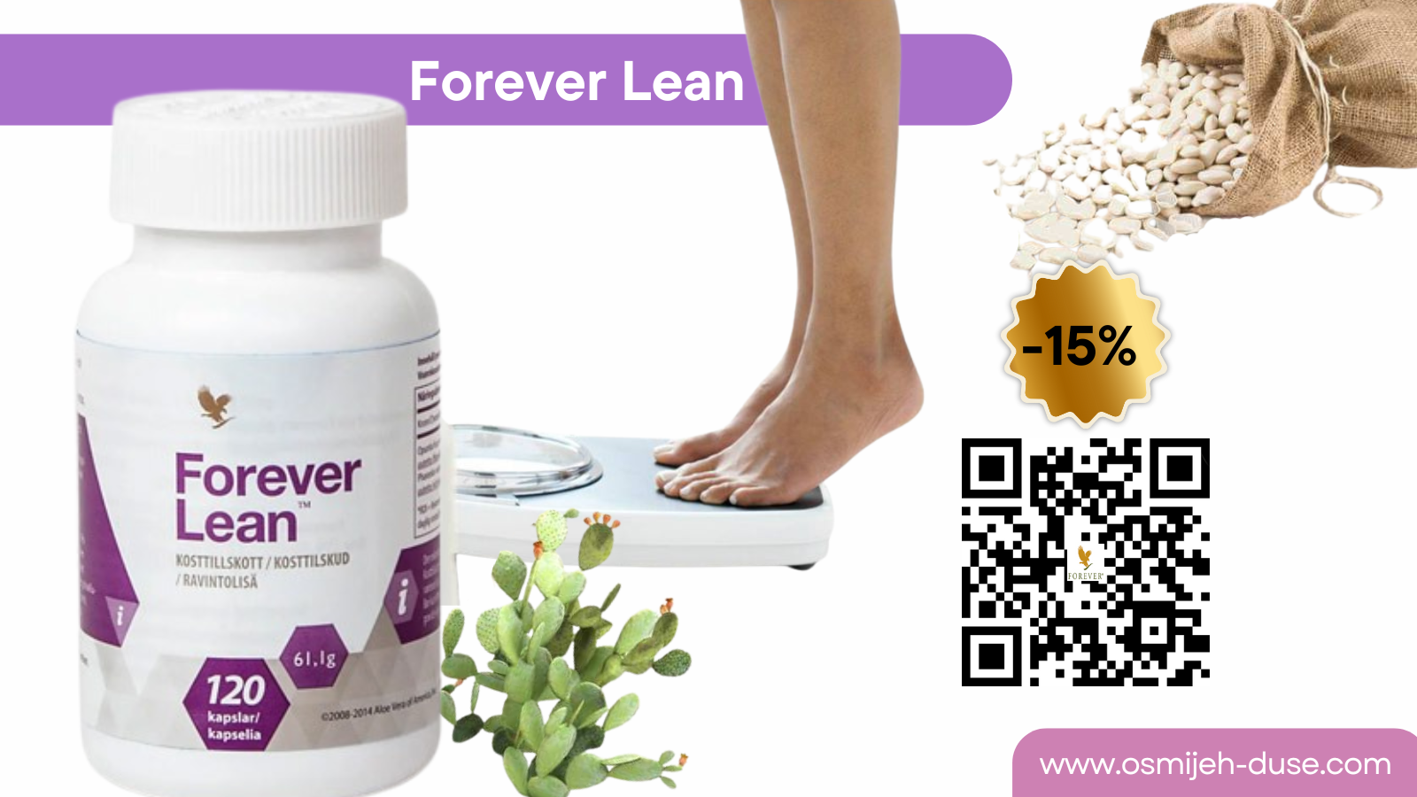 Forever Lean - blokira apsorbciju masti i ugljikohidrata