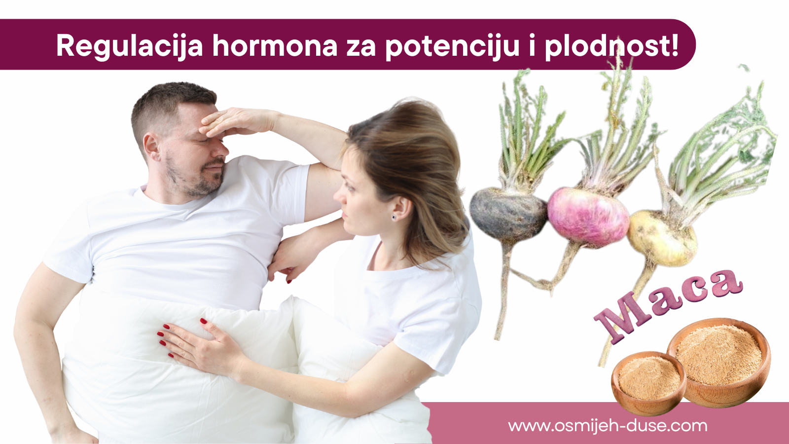 Maca - regulacija hormona za potenciju i plodnost!