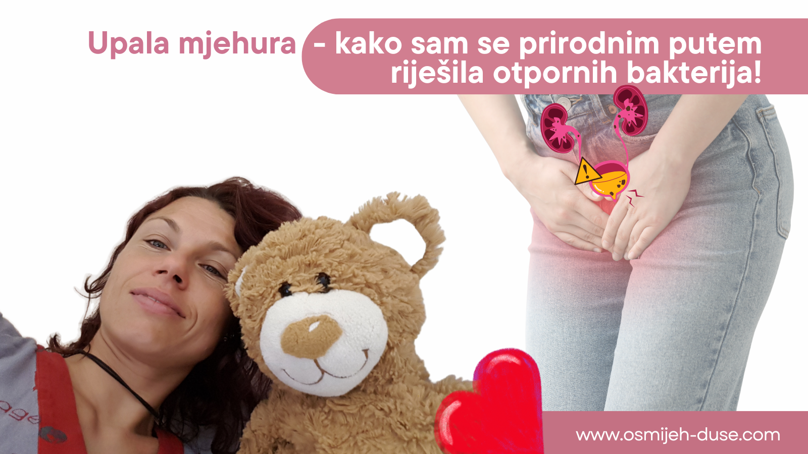 Upala mjehura- kako sam se prirodnim putem riješila otpornih bakterija!