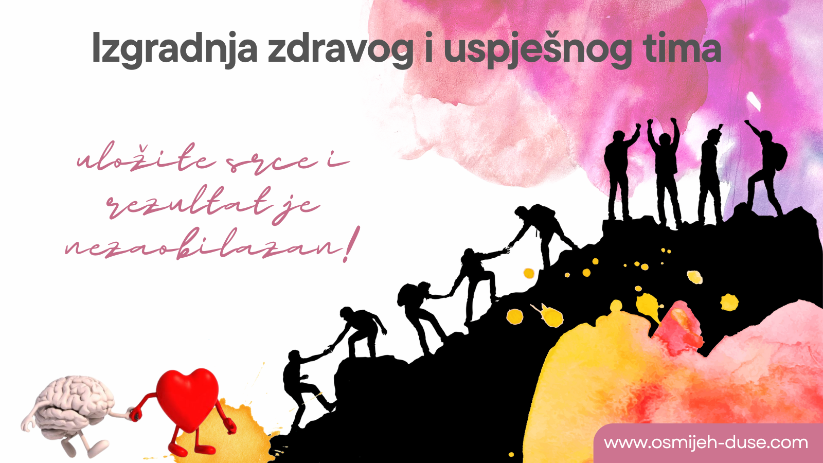 Izgradnja zdravog i uspješnog tima