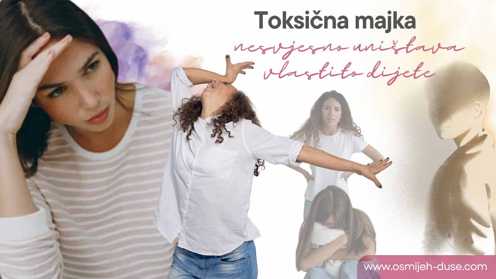 Toksična majka nesvjesno uništava vlastito dijete